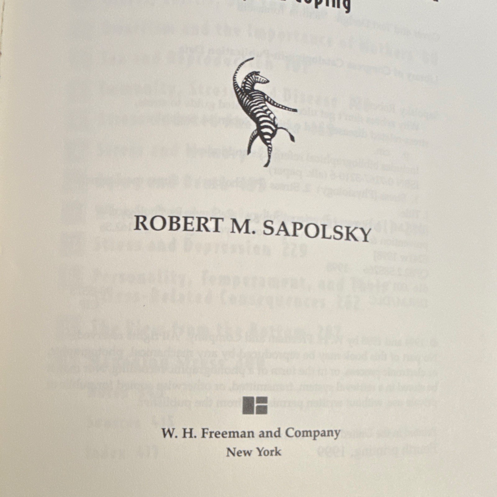 Robert M. Sapolsky Why Zebras Don&rsquo;t Get Ulcers TPB 1998 Freeman 2nd Rev
