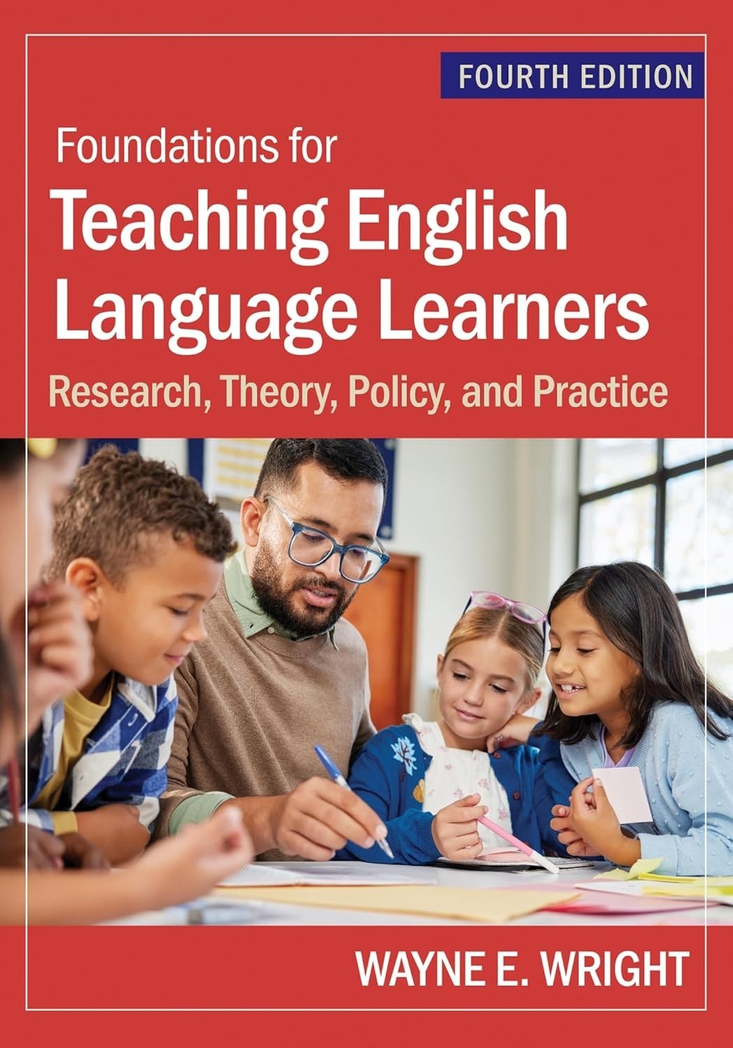 Foundations for Teaching English Language Learners Research Theory Policy PB USA