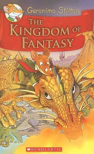 The Kingdom of Fantasy (Geronimo Stilton) – Hardcover – GOOD