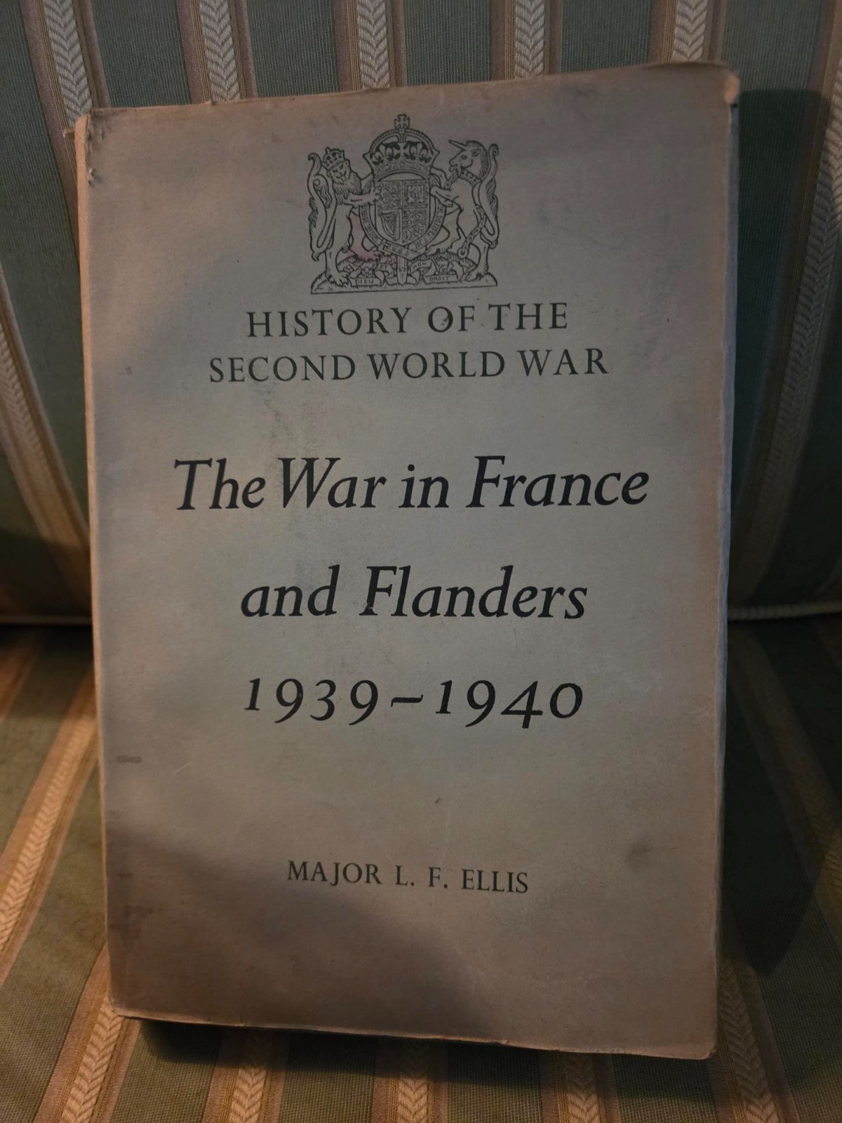 History of the Second World War The War in France and Flanders 1939-1940 Ellis