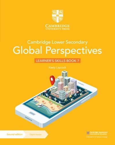 Cambridge Lower Secondary Global Perspectives Learner&rsquo;s Skills Book 7 with Digit