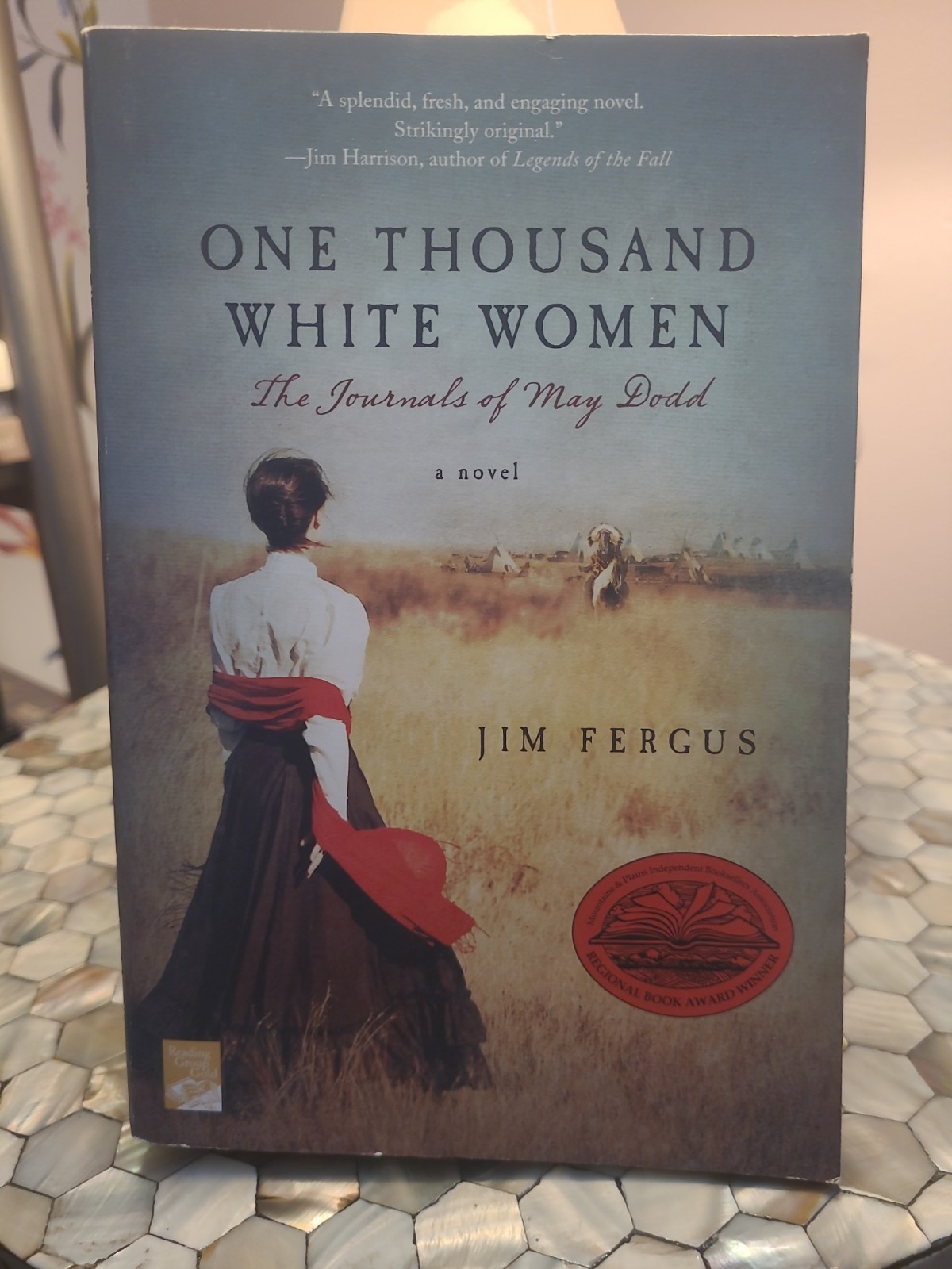 One Thousand White Women : The Journals of May Dodd by Jim Fergus (1999,…