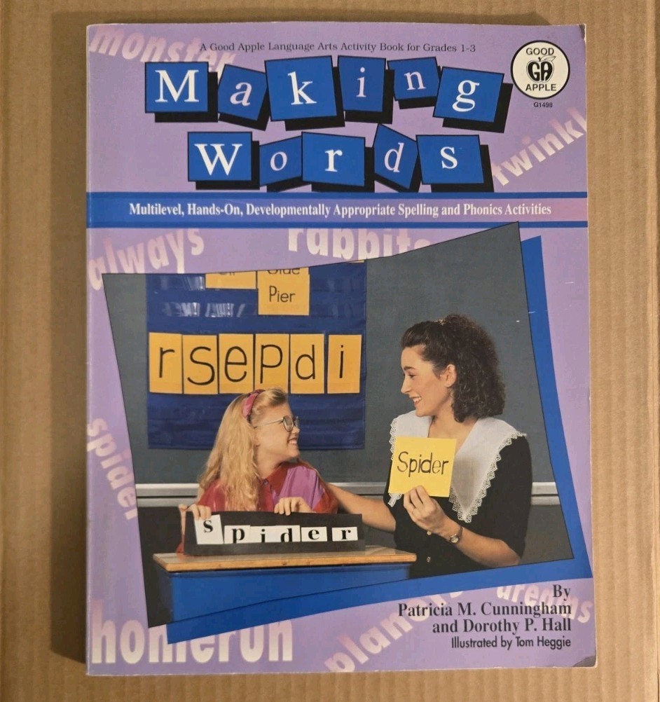 Making Words Multilevel Hands-On Spelling And Phonics Activities Cunningham PB