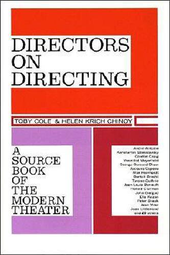 Directors on Directing: A Source Book of the Modern Theatre – VERY GOOD