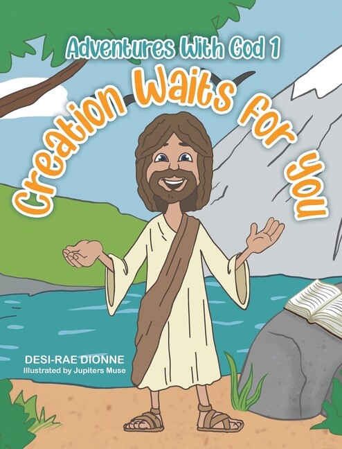 Creation Waits For You