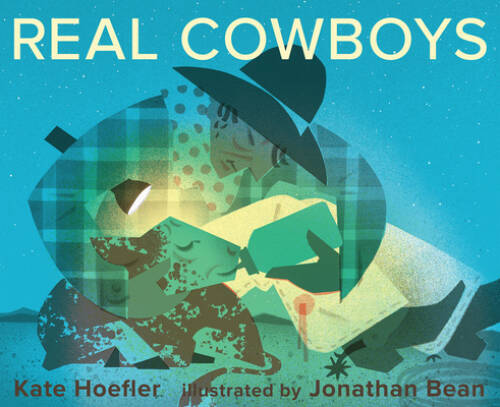 Real Cowboys – Hardcover By Hoefler, Kate – GOOD