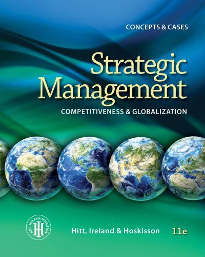 Strategic Management: Concepts: Competitiveness and Globalization by Hitt, Mich