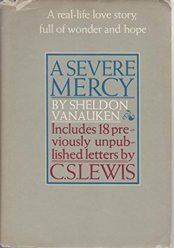 A Severe Mercy – Hardcover By Vanauken, Sheldon – GOOD