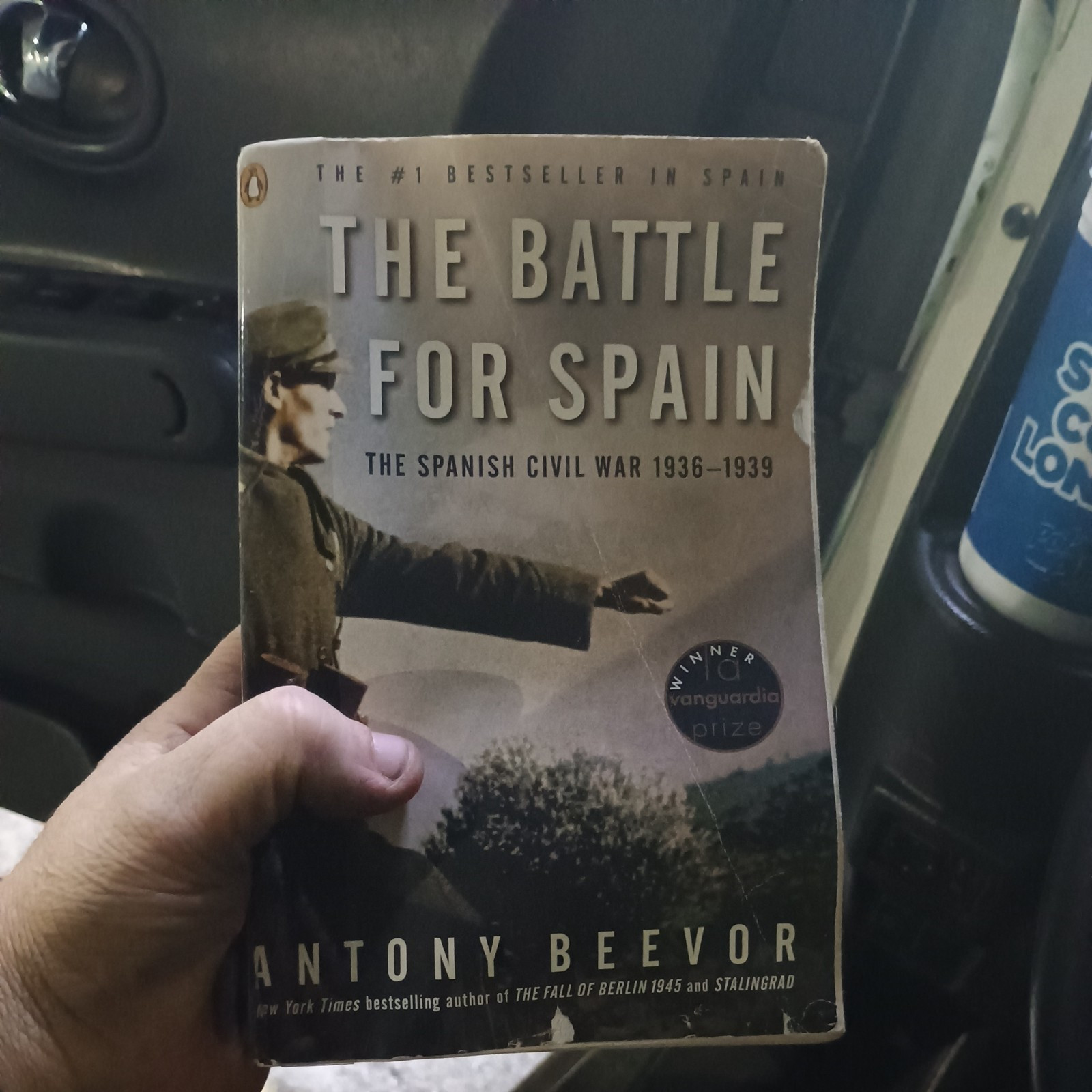 The Battle of Spain The Spanish Civil War 1936-1939 by Beevor