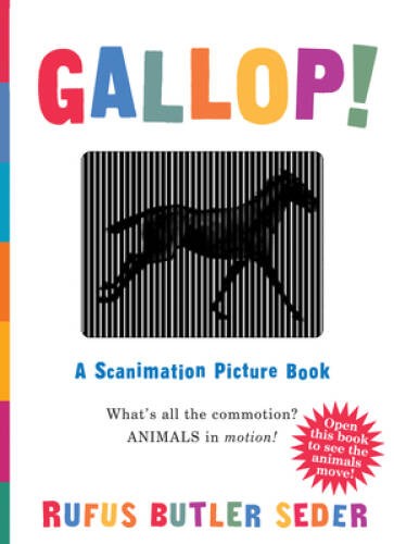Gallop!: A Scanimation Picture Book – Board book By Seder, Rufus Butler – GOOD