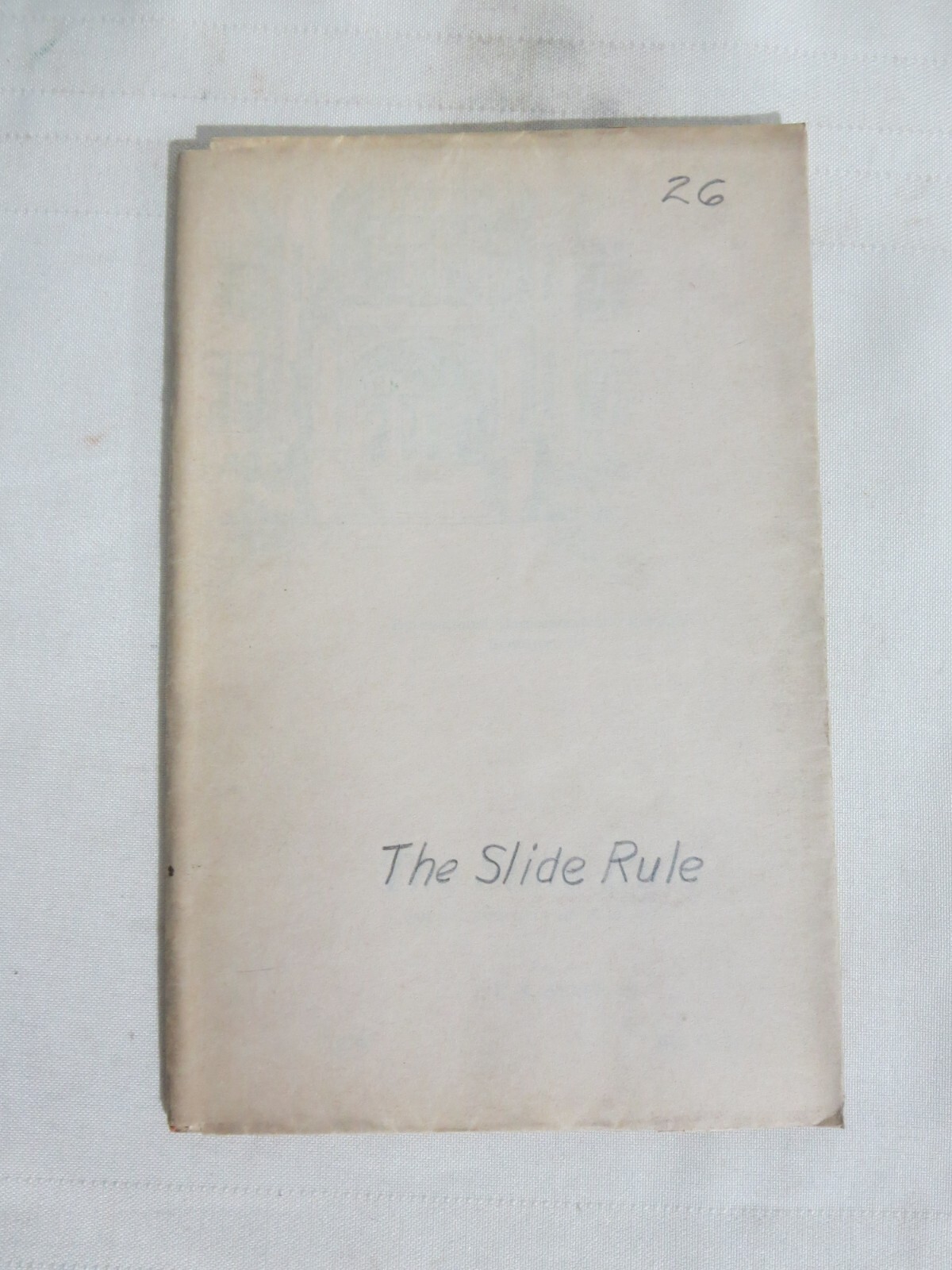 1930 The Slide Rule International Correspondence Booklet #1879 Edition 1