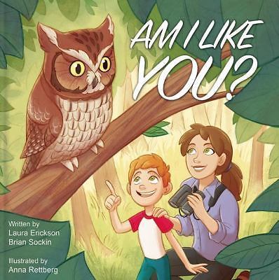 Am I Like You? by Sockin, Brian Scott; Erickson, Laura
