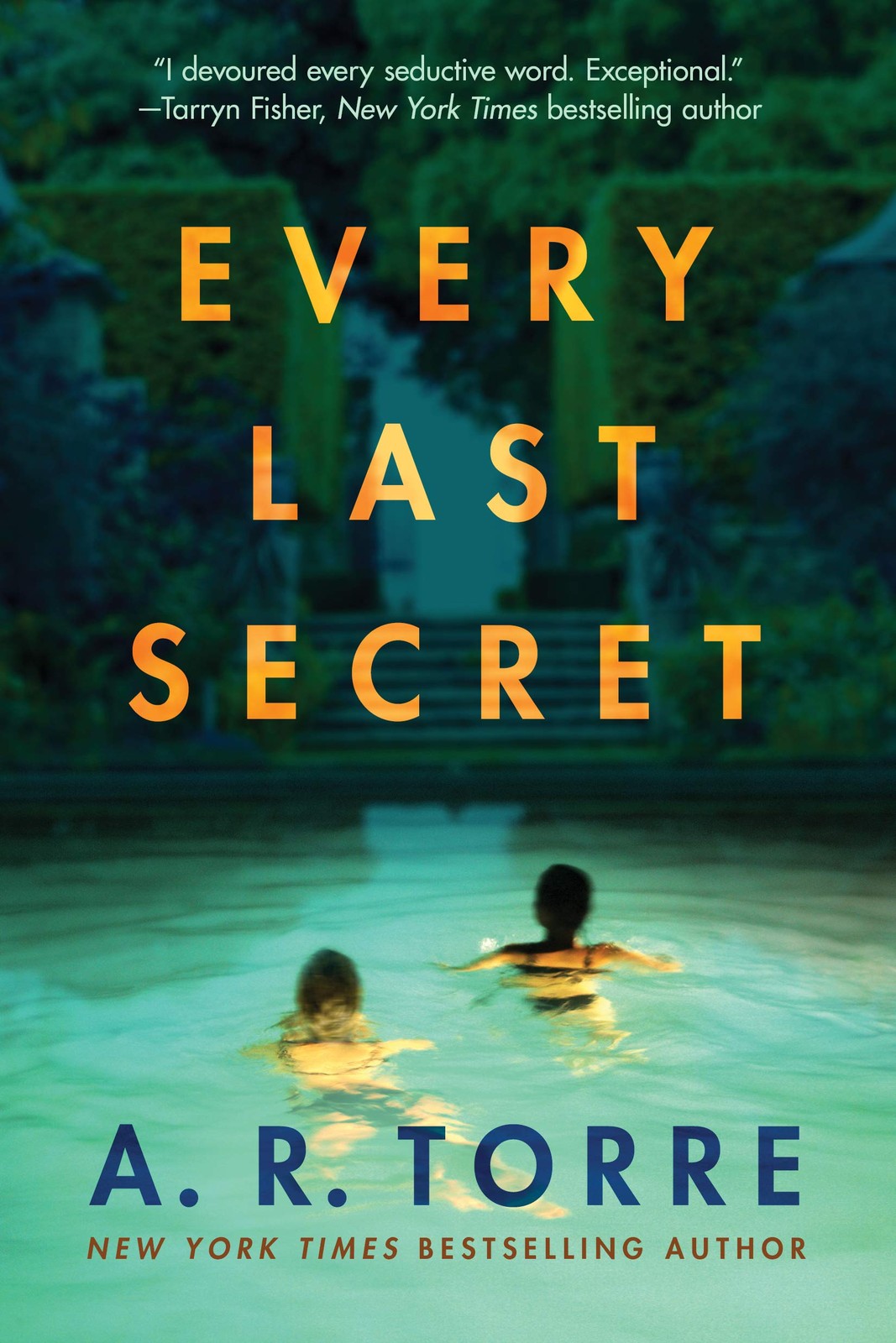Every Last Secret – paperback Torre, A. R.