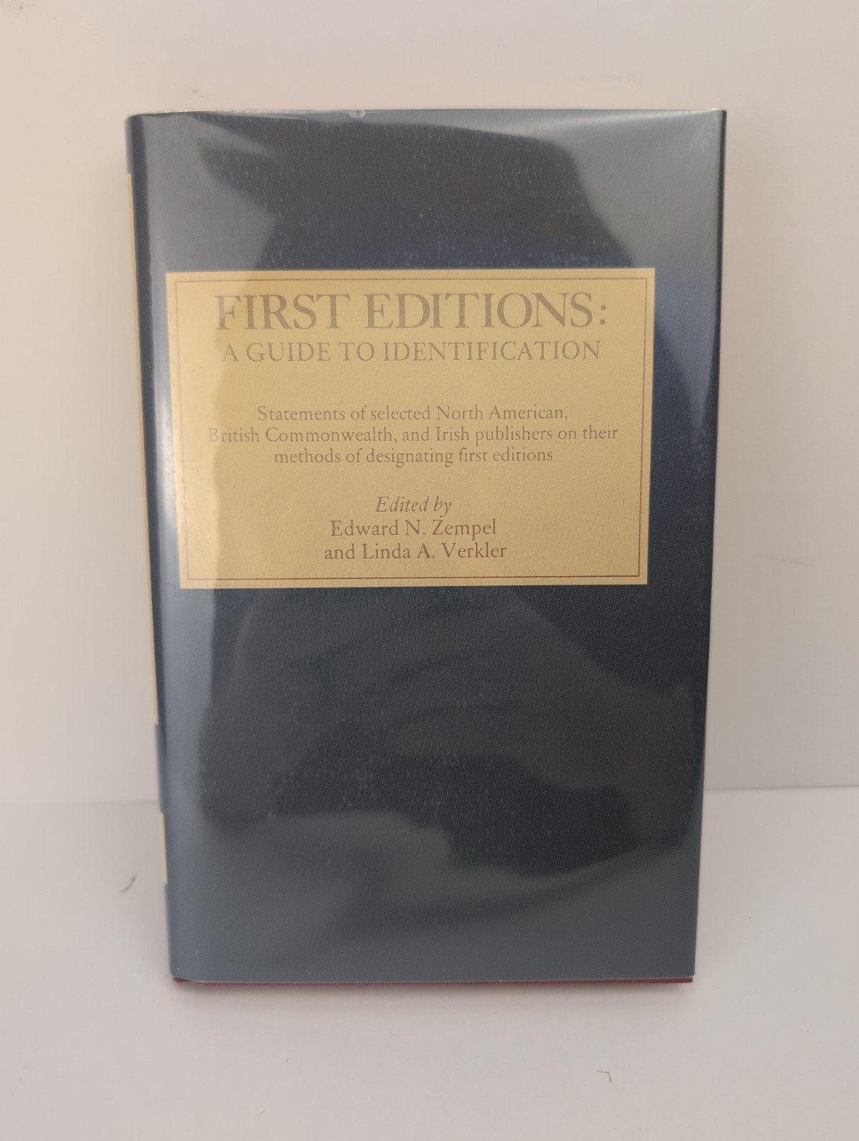 First Editions, A Guide to Identification, 1985 HC/DJ, Second Printing