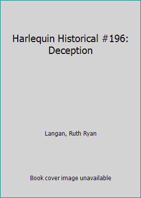 Deception (Harlequin Historical) by Ruth Langan