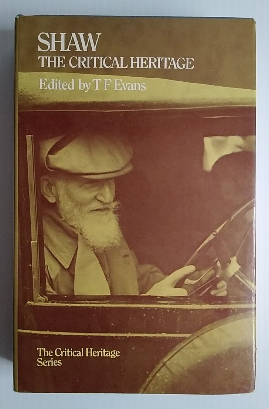 The Critical Heritage Ser.: Shaw : The Critical Heritage by T. F. Evans…