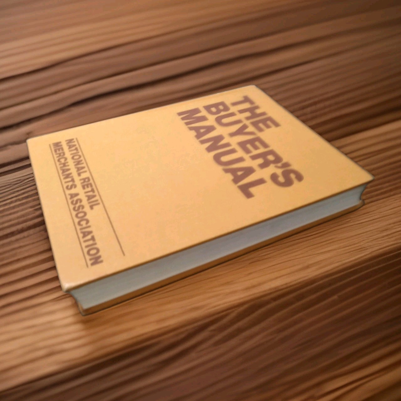 The Buyer&rsquo;s Manual: 1979 National Retail Merchants Association