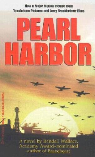 Pearl Harbor – Mass Market Paperback By Wallace, Randall – VERY GOOD