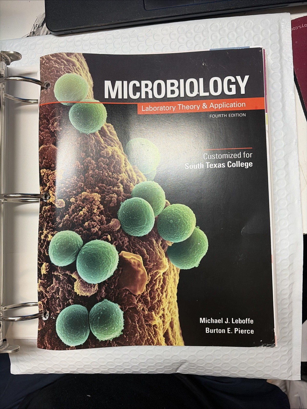 Microbiology Laboratory Theory & Application Customized for South Texas C 4 Edi
