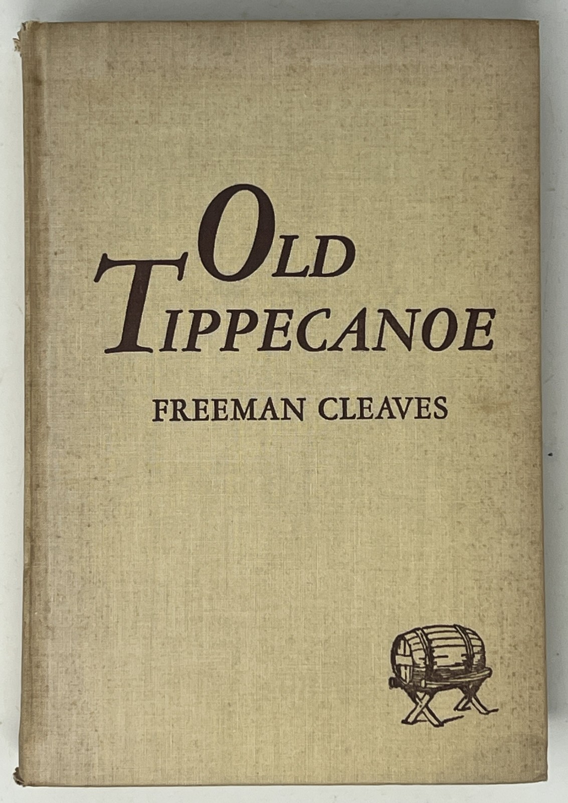 VTG HISTORY: Old Tippecanoe by Freeman Cleaves – 1939 HC Charles Scribner&rsquo;s Sons