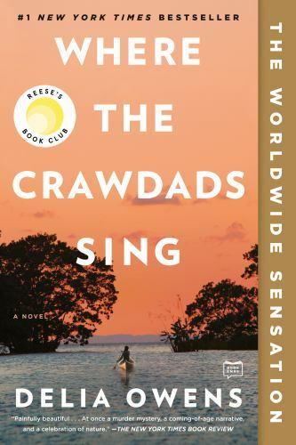 Where the Crawdads Sing: Reese&rsquo;s Book Club by Delia Owens (2021, Trade…