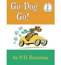 Go, Dog. Go! by Eastman, P. D.