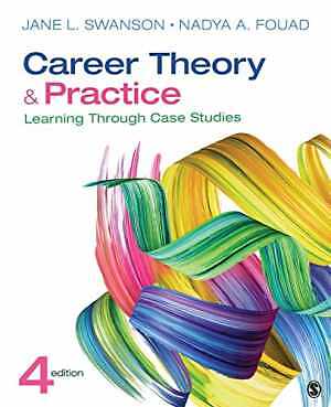 Career Theory and Practice: Learning – Paperback, by Swanson Jane L.; – Good