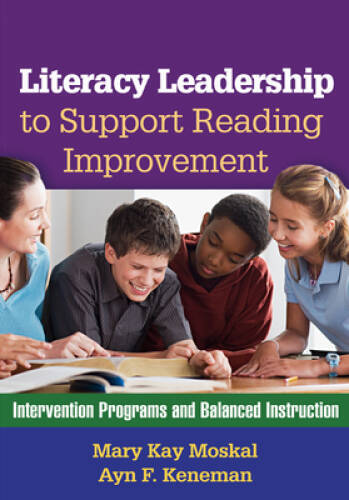 Literacy Leadership to Support Reading Improvement: Intervention Programs – GOOD