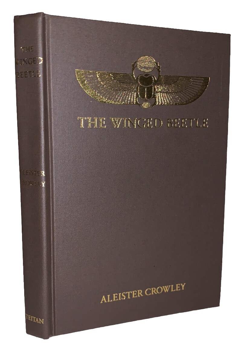 SIGNED, THE WINGED BEETLE, by ALEISTER CROWLEY, MARTIN P. STARR, OCCULT, 1992