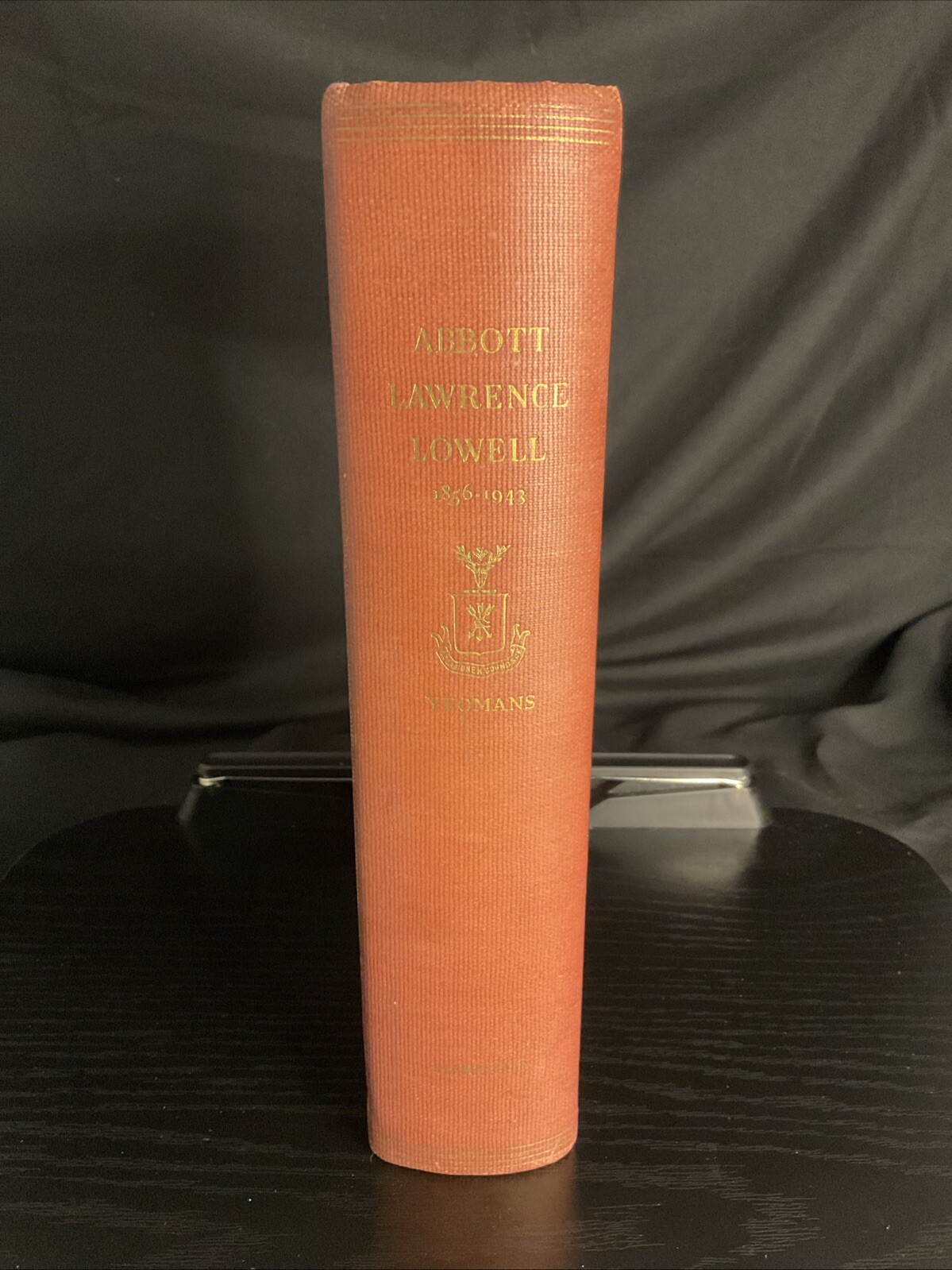 1948 SIGNED Abbott Lawrence Lowell by Henry Aaron Yeomans First Edition HC