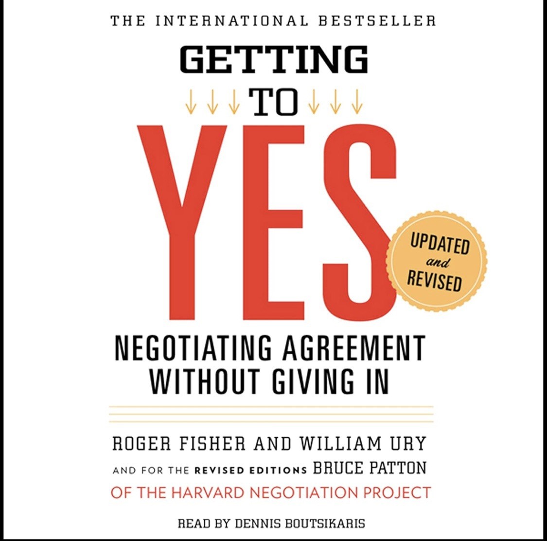 Getting to Yes: Negotiating Agreement Without Giving In – Paperback – VERY GOOD