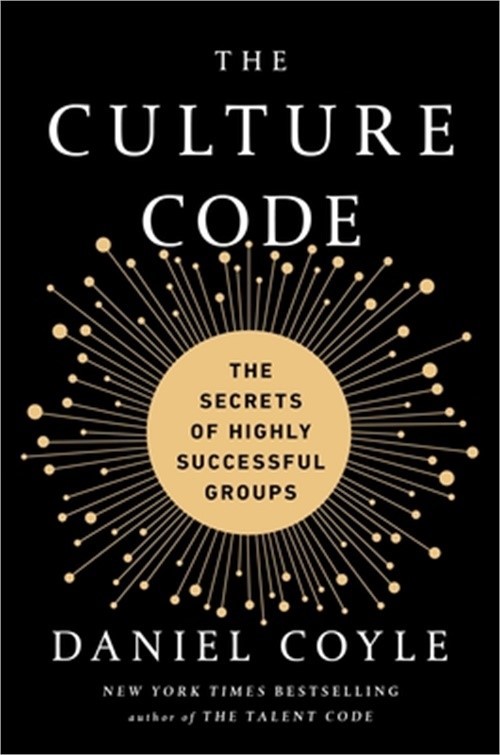 The Culture Code: The Secrets of Highly Successful Groups (Hardback or Cased Boo