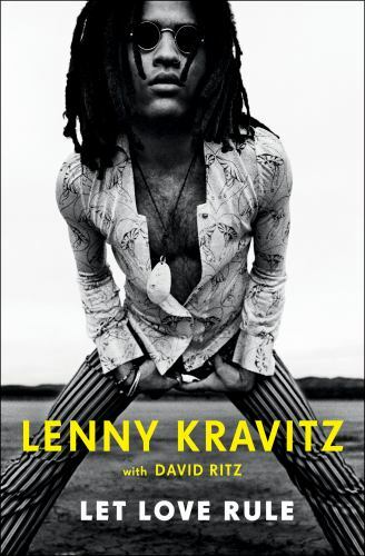 Let Love Rule by Kravitz, Lenny; Ritz, David
