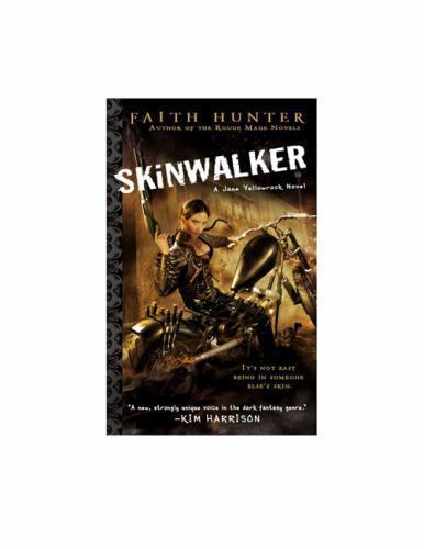 Skinwalker; Jane Yellowrock, Book 1 – 0451462807, Faith Hunter, paperback