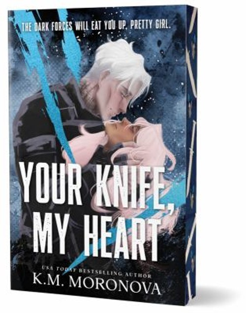 Your Knife, My Heart Deluxe Edition Paperback K. M. Moronova