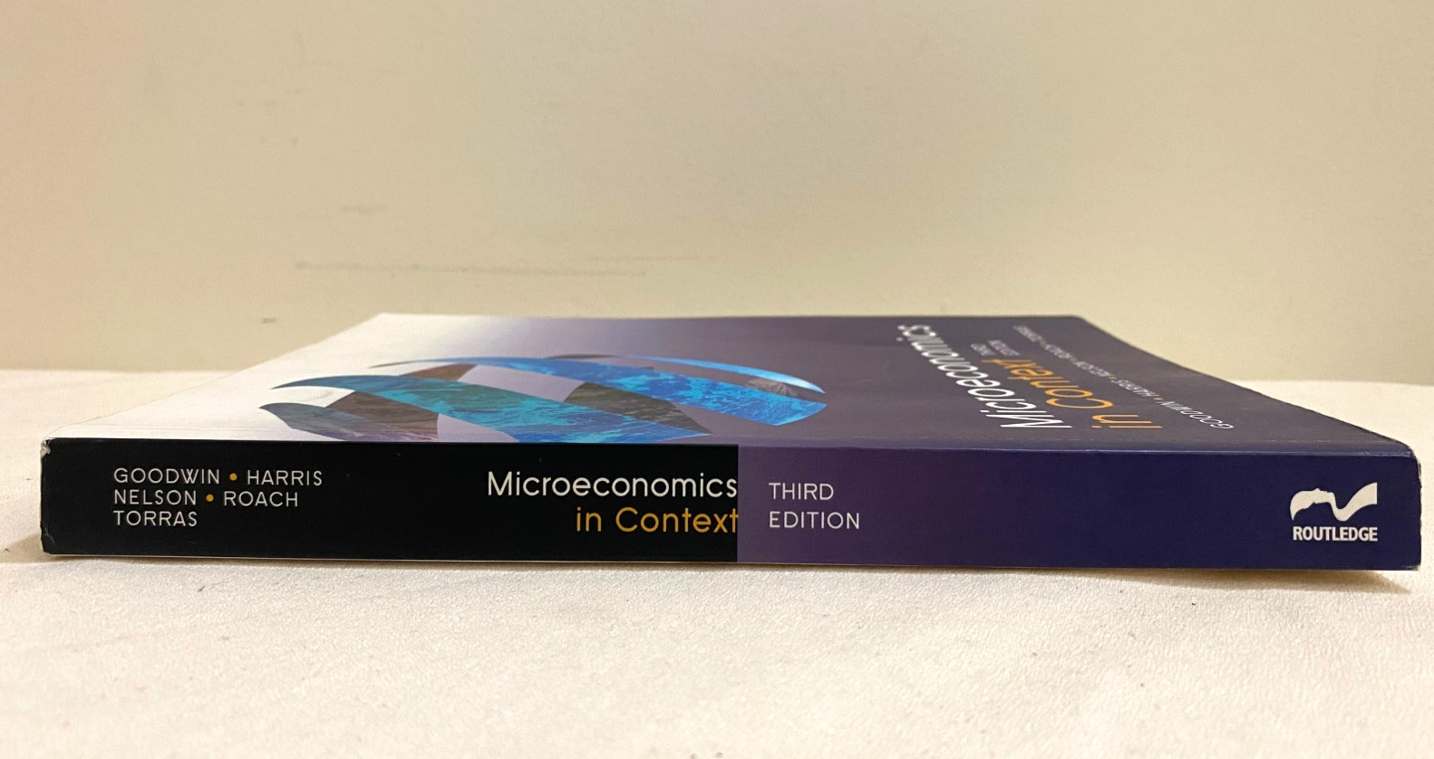 MICROECONOMICS IN CONTEXT, 3rd Edition by Neva Goodwin & Jonathan M. Harris Mint