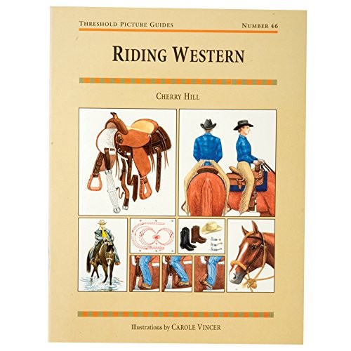 Riding Western (Threshold Picture Guide) by Hill, Cherry Paperback Book The Fast