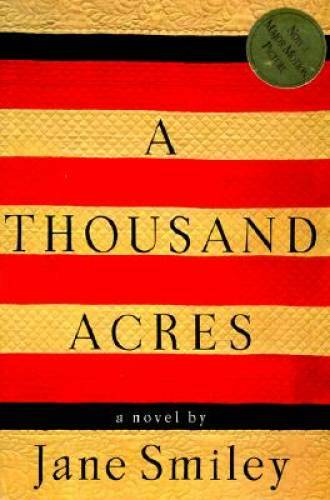 A Thousand Acres – Hardcover By Smiley, Jane – GOOD