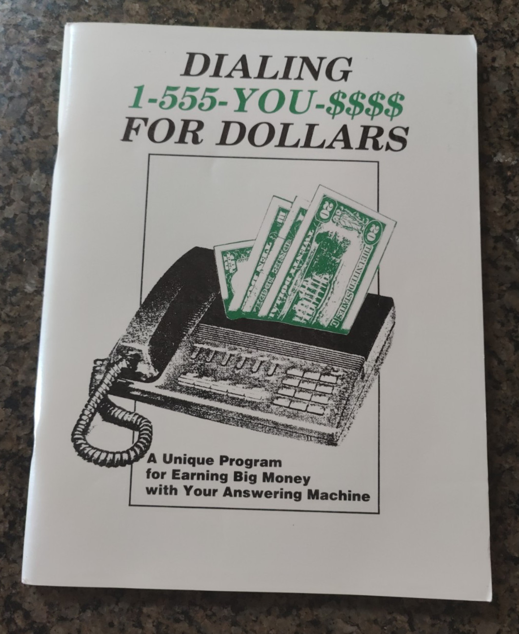 Dialing for Dollars A unique program for earning money w/your answering machine