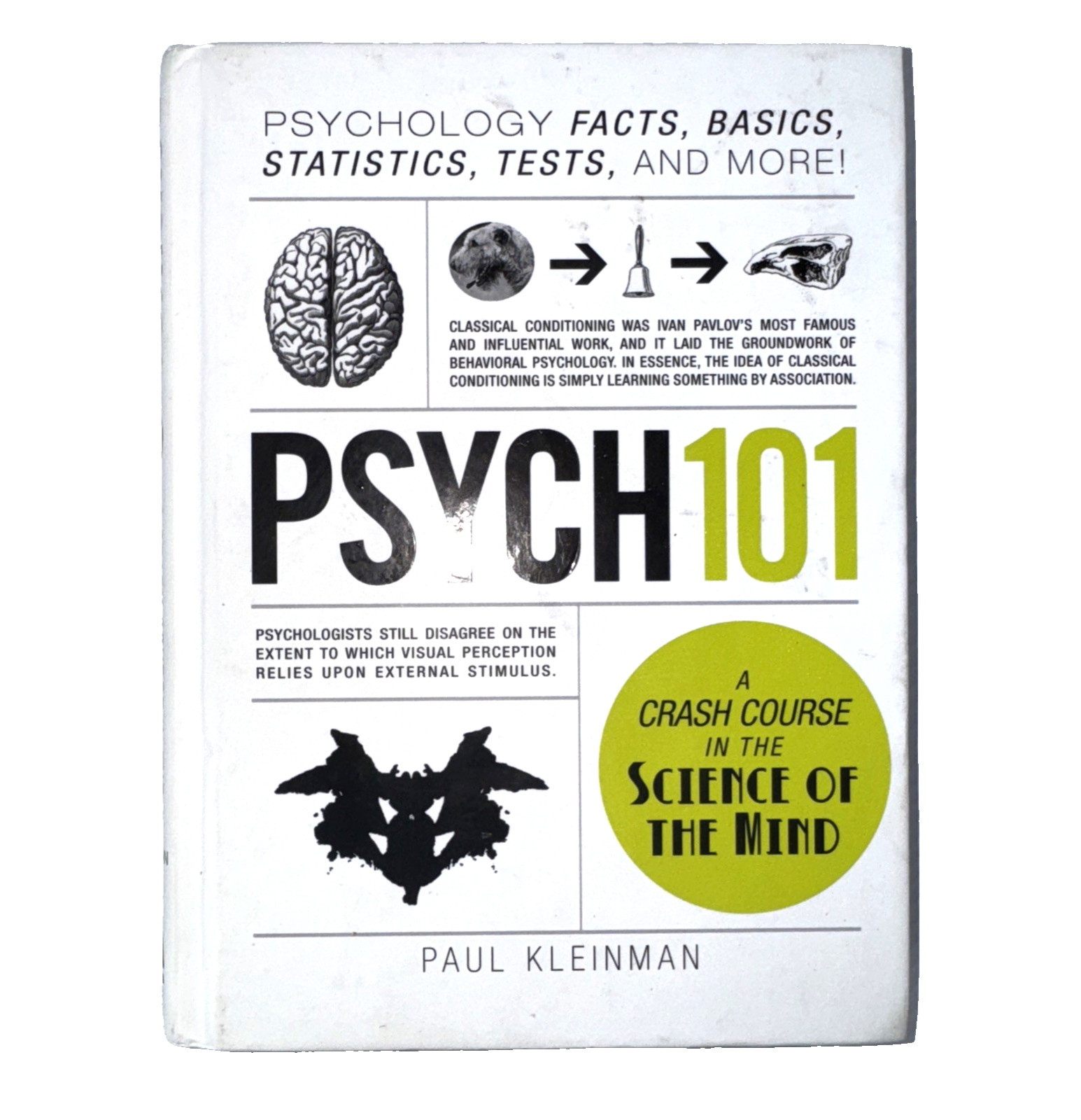 Psych 101: Psychology Facts, Basics, Statistics, Tests, and More! by P Kleinman