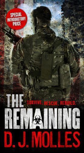 The Remaining by Molles, D. J.