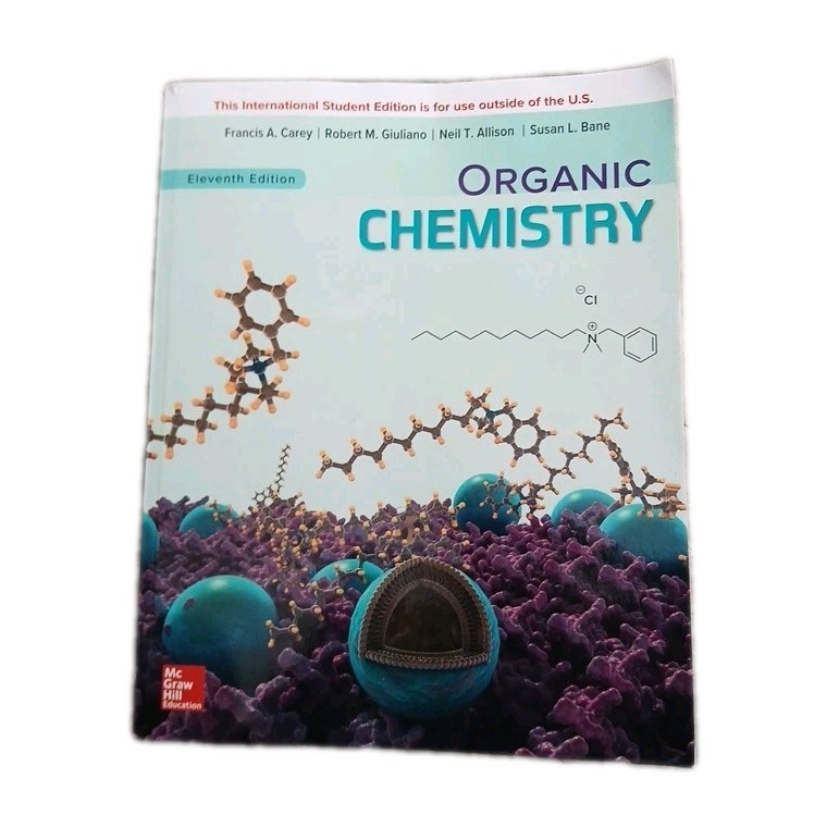 Organic Chemistry Francis Carey 11th International Edition Very Good Condition