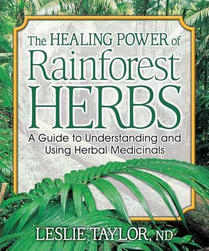 The Healing Power of Rainforest – Paperback, by Taylor ND Leslie – Very Good