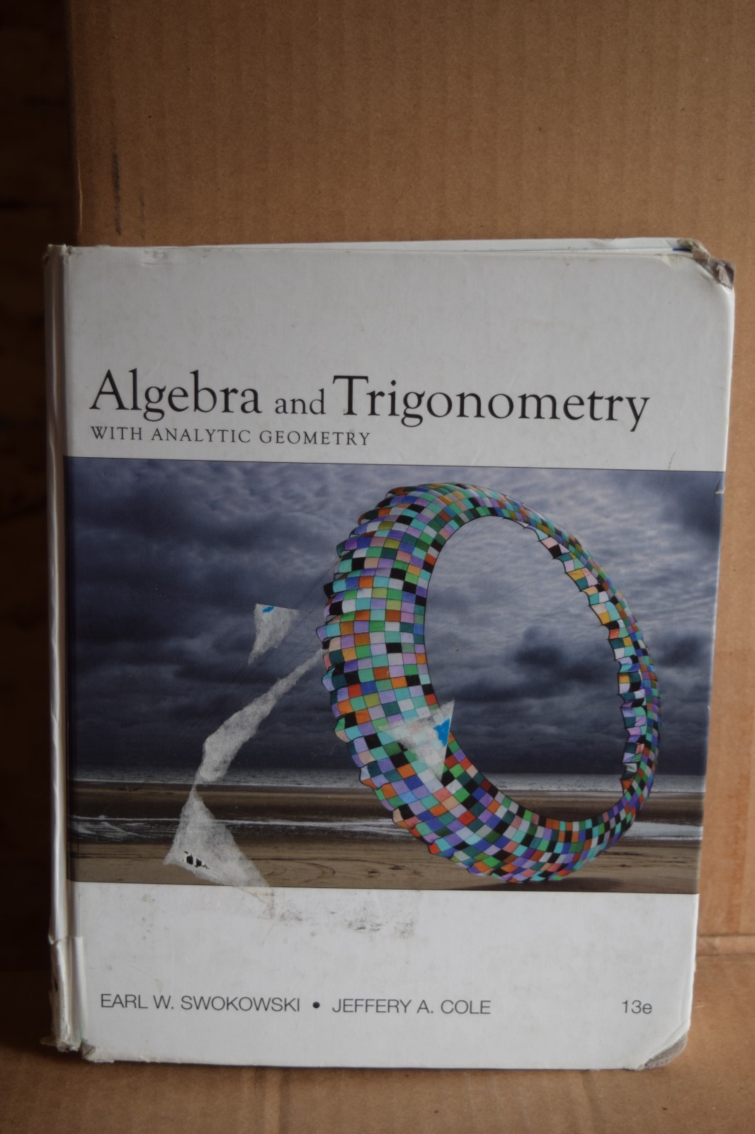 Algebra and Trigonometry with Analytic Geometry 13 Edition Swokowski
