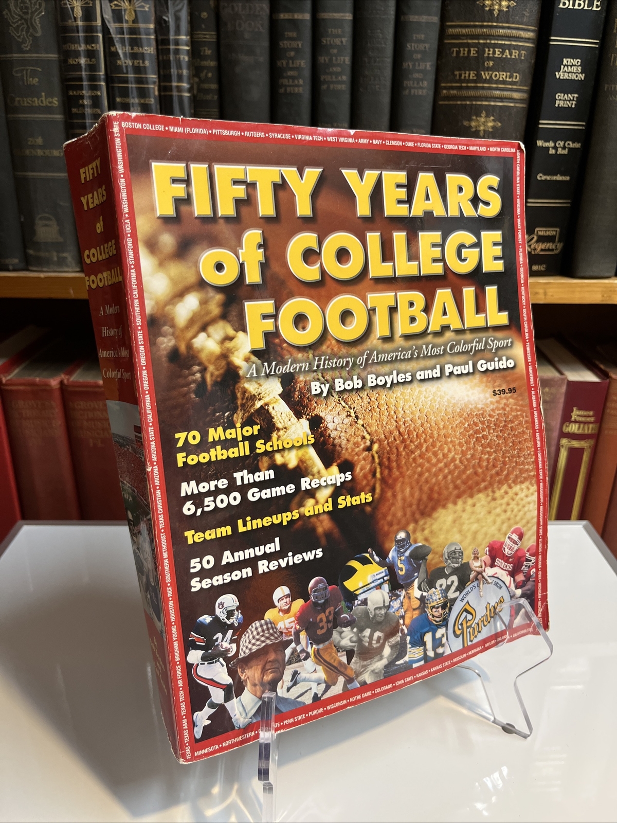 Fifty Years of College Football : A Modern History of America&rsquo;s Most Colorful…