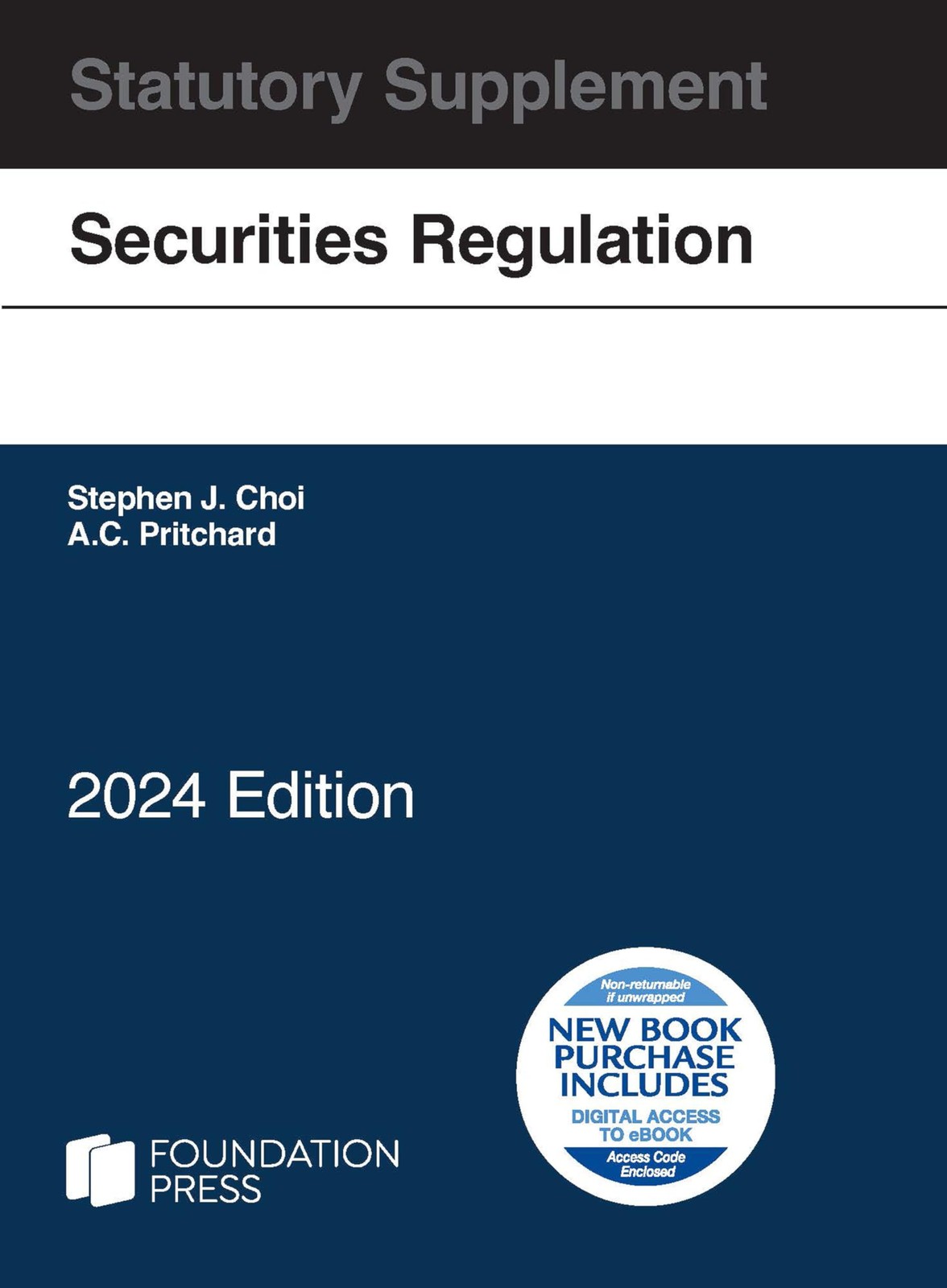 Securities Regulation Statutory Supplement, 2024 Edition (Selected Statutes)
