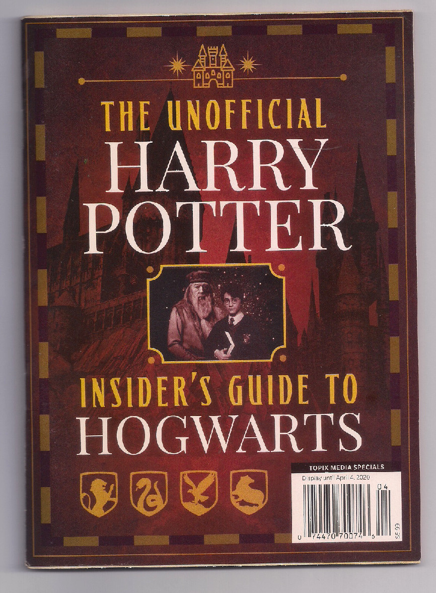 The Unofficial Harry Potter Insider&rsquo;s Guide to Hogwarts – Topix Media 2020