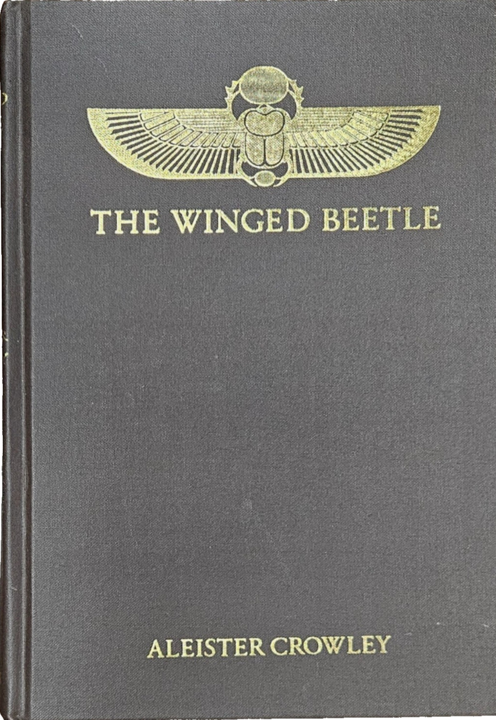 The Winged Beetle by Aleister Crowley (1992, Hardcover)