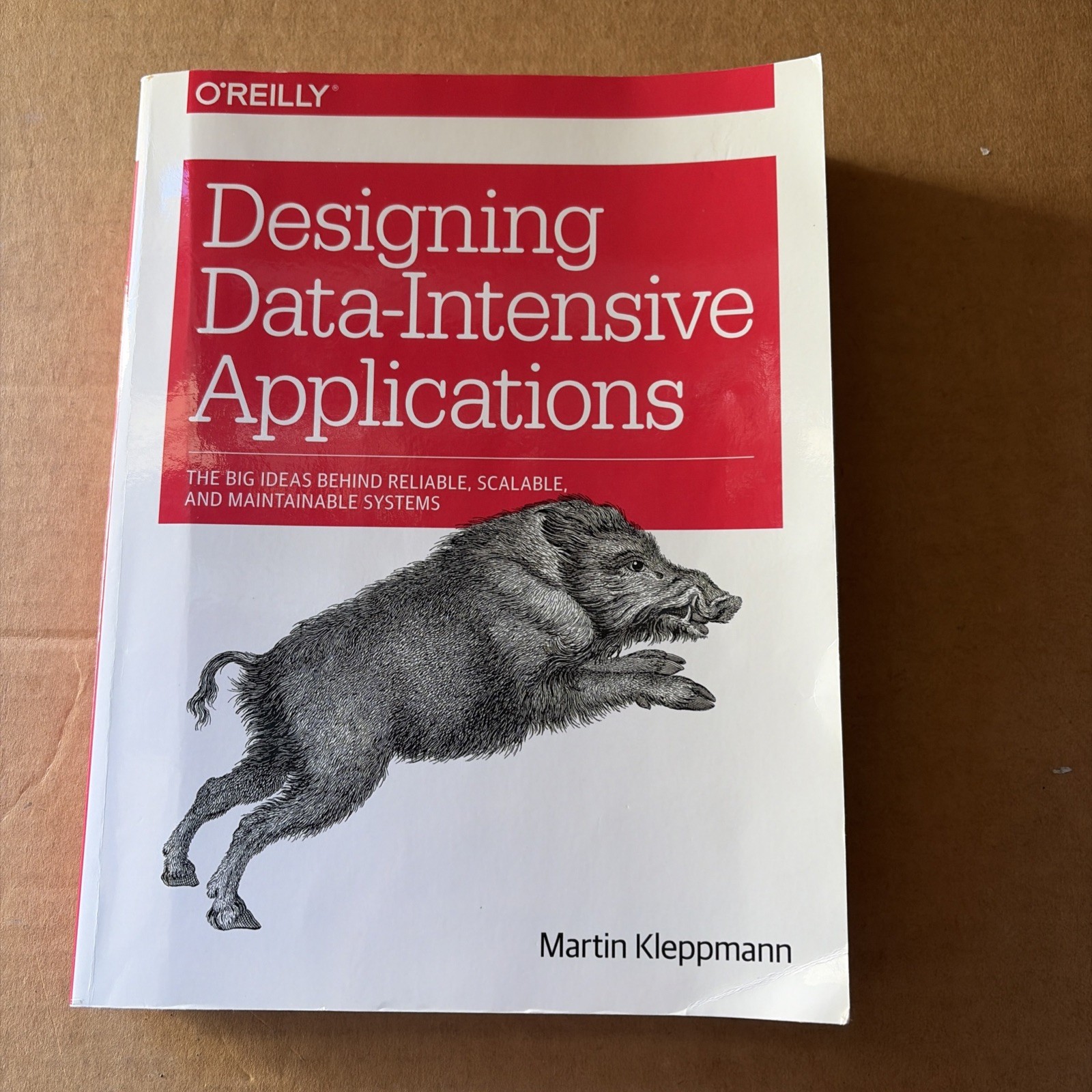 Designing Data-Intensive Applications : The Big Ideas Behind Reliable, Scalable,