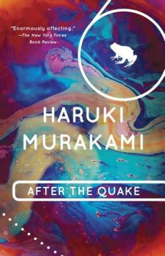 After the Quake: Stories – Paperback By Haruki Murakami – GOOD